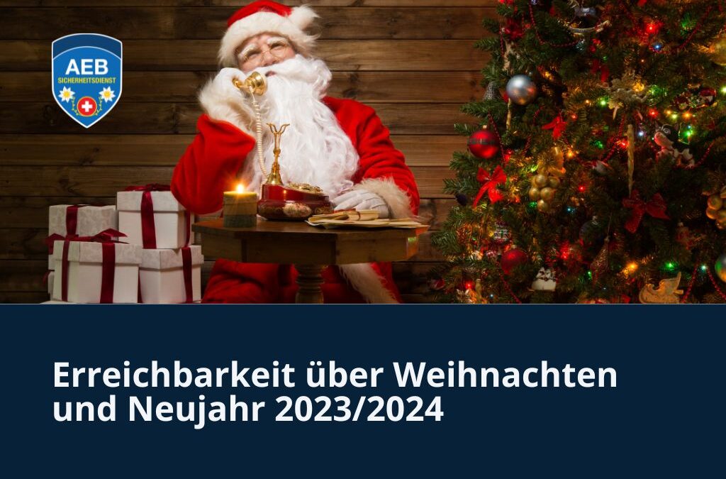Erreichbarkeit über Weihnachten und Neujahr 2023/2024